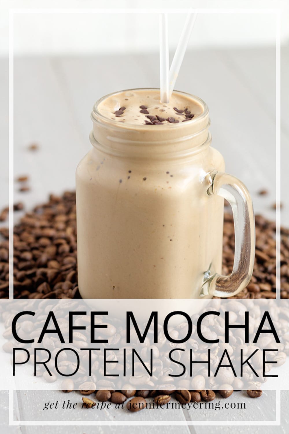 Cafe Mocha Protein Shake - JenniferMeyering.com