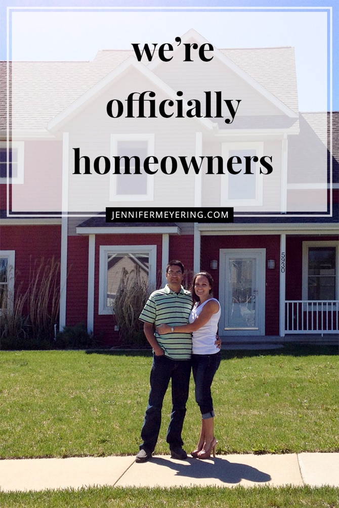 We're Officially Homeowners - JenniferMeyering.com