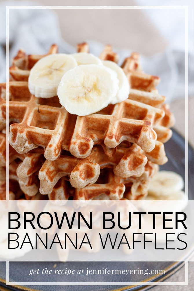 Brown Butter Banana Waffles - JenniferMeyering.com
