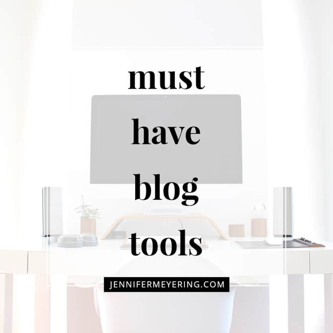 Must Have Blog Tools
