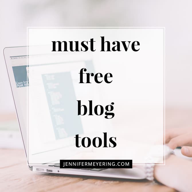Must Have (Free) Blog Tools