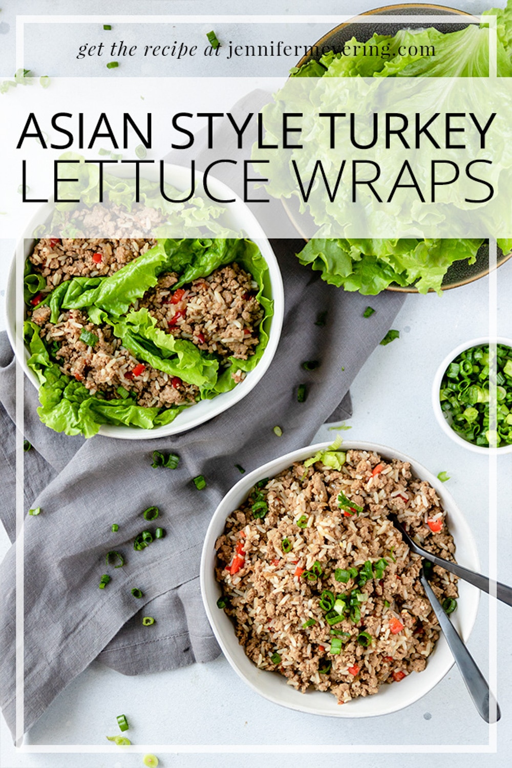 Asian Style Turkey Lettuce Wraps - JenniferMeyering.com
