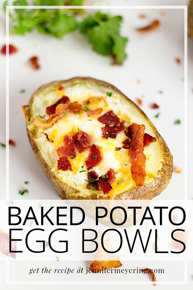 Baked Potato Egg Bowls| JenniferMeyering.com