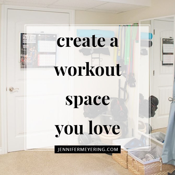 Create a Workout Space That You Love