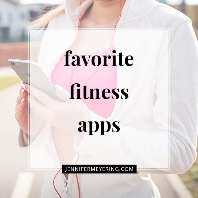 My Favorite Fitness Apps
