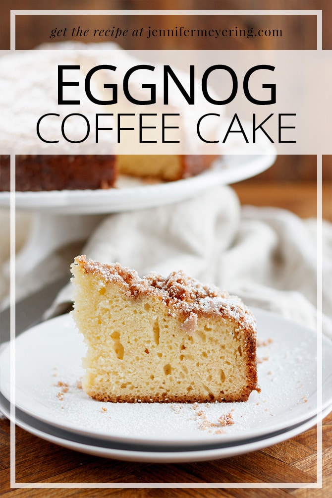 Eggnog Coffee Cake - JenniferMeyering.com