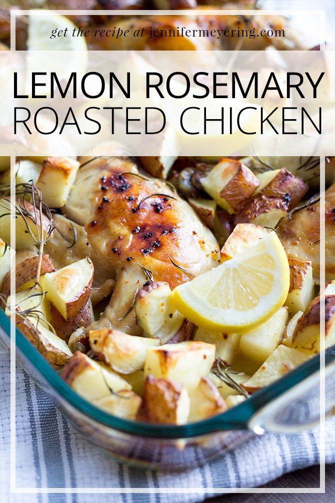 Lemon Rosemary Roasted Chicken - JenniferMeyering.com