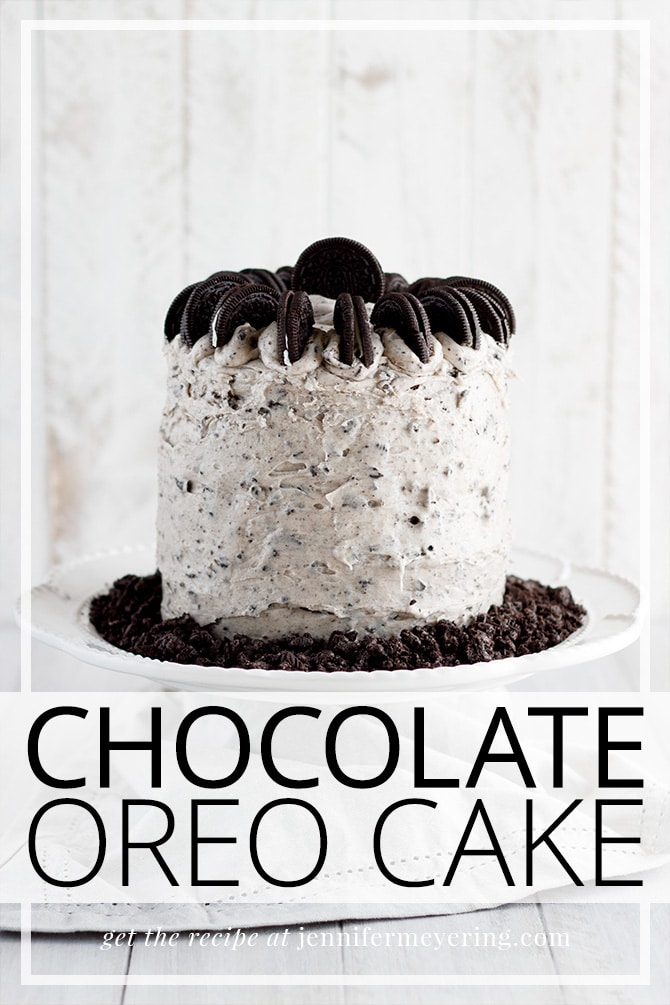 Chocolate Oreo Cake - JenniferMeyering.com