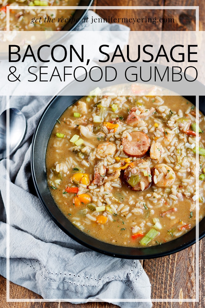 Bacon, Sausage, and Seafood Gumbo - JenniferMeyering.com