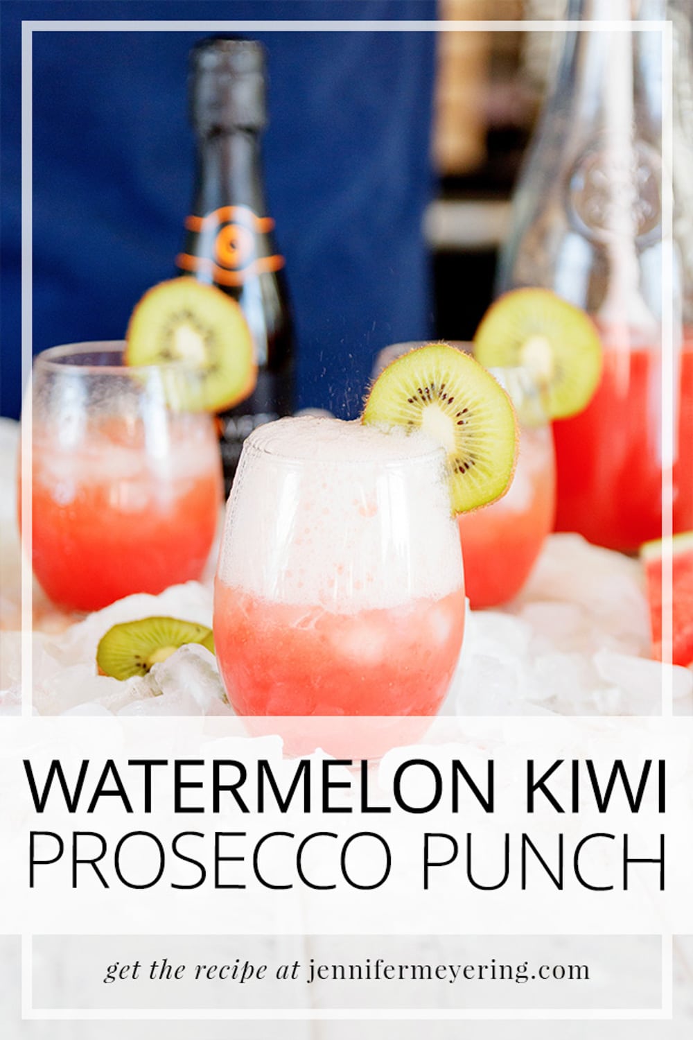 Watermelon Kiwi Prosecco Punch - JenniferMeyering.com