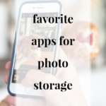 Favorite Apps For Photo Storage - Jennifermeyering.com