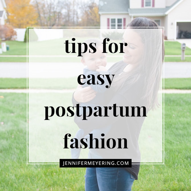 Tips For Easy Postpartum Fashion