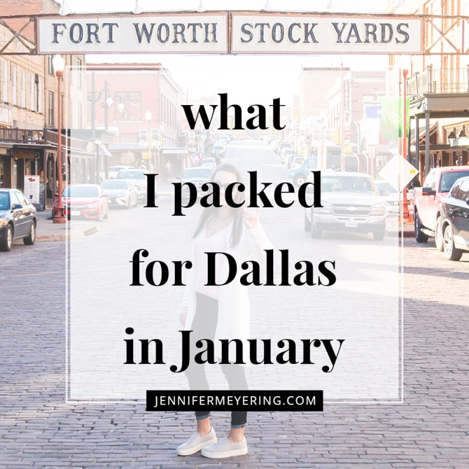 What I Packed for Dallas in January