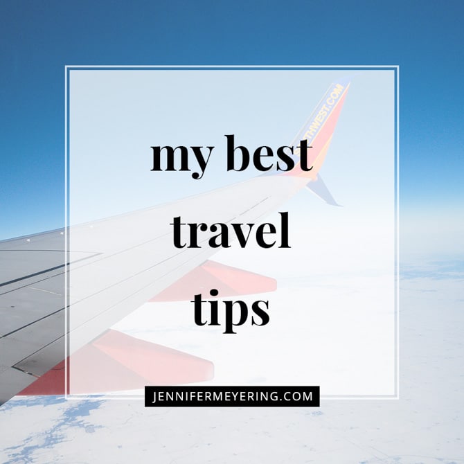 My Best Travel Tips
