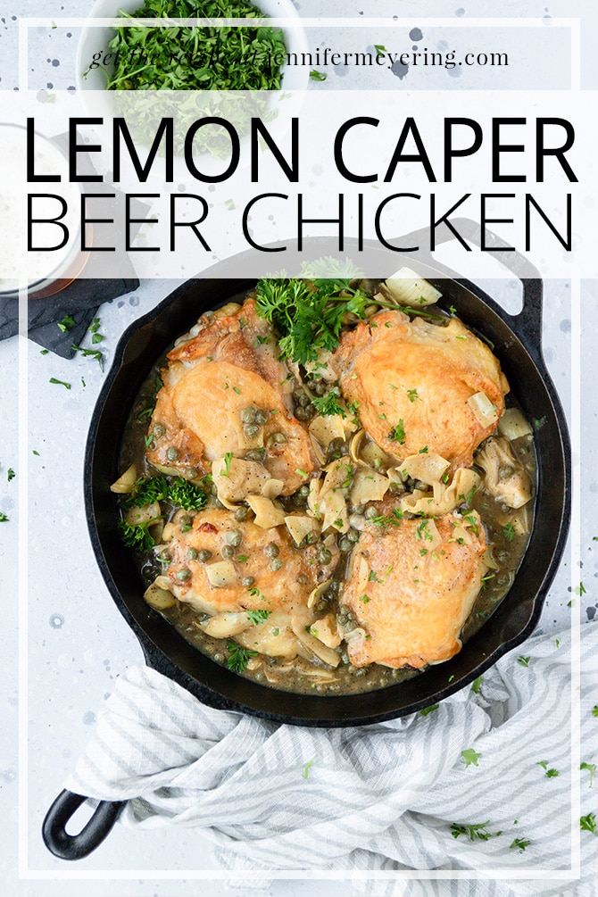 Lemon Caper Beer Chicken - JenniferMeyering.com