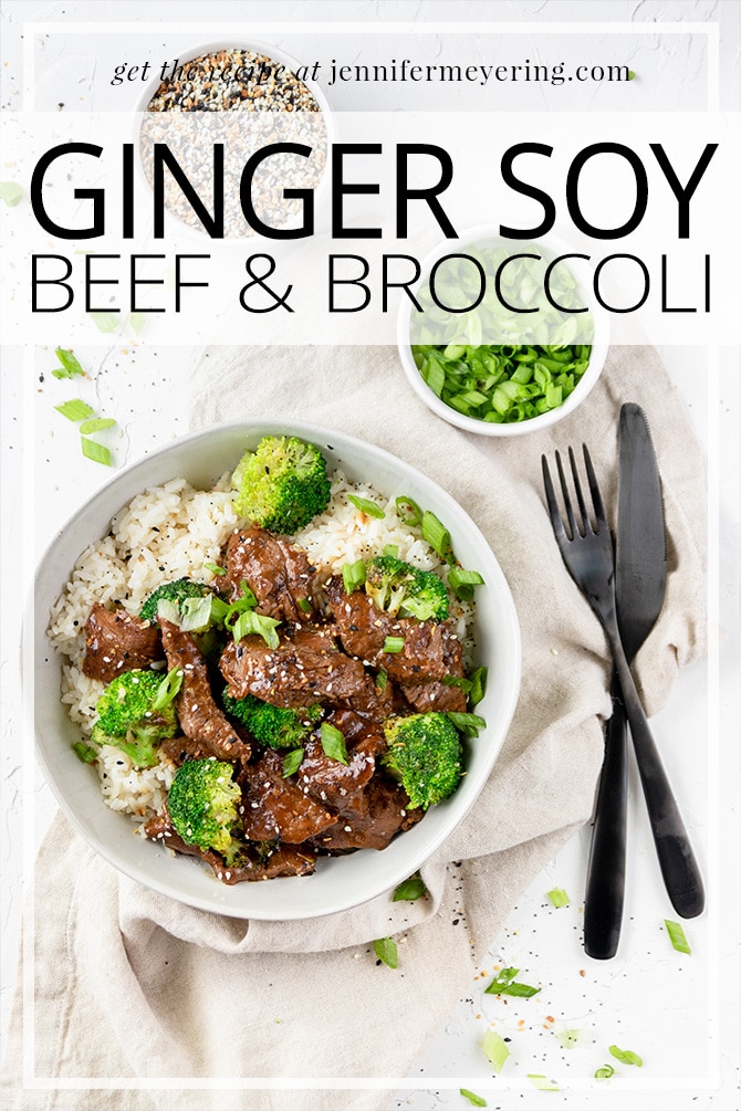 Ginger Soy Beef & Broccoli - JenniferMeyering.com