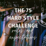 The 75 Hard Style Challenge 11 The 75 Hard Style Challenge