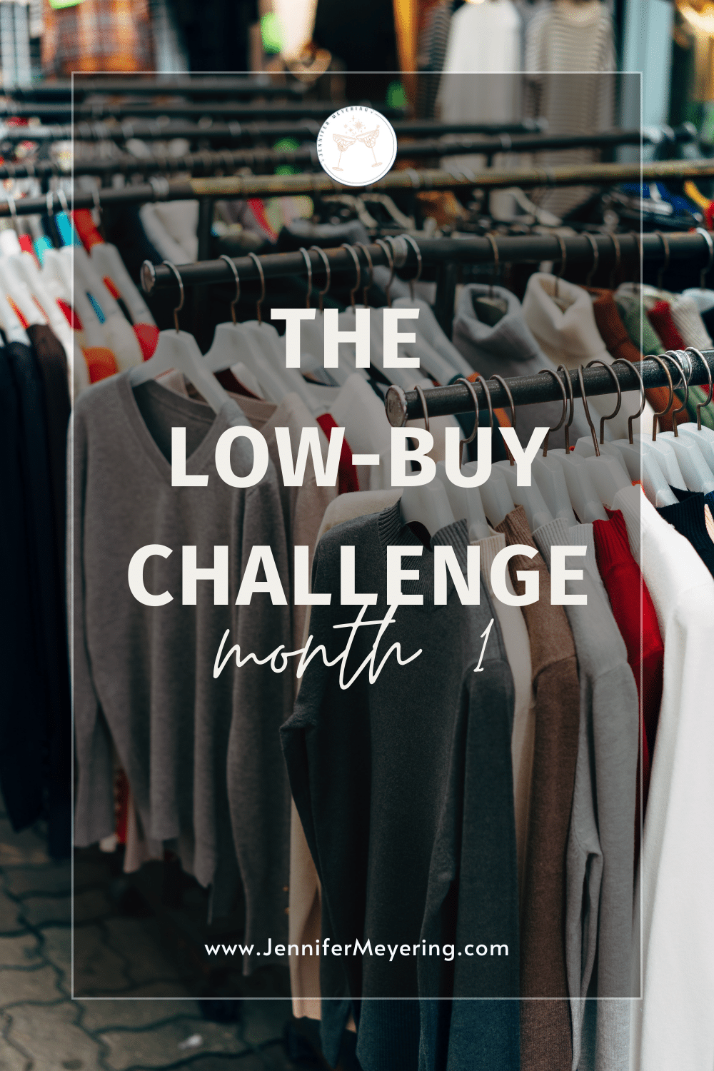 The Low-Buy Challenge: Month 1
