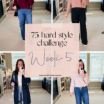 The 75 Hard Style Challenge: Week 5 16 The 75 Hard Style Challenge: Week 5